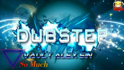 Vault Alex Sin So Much DUBSTEP NC #ncs #nocopyrights #dubstep #audiobug71