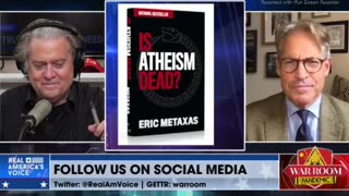 ERIC METAXAS - Author - "IS ATHEISM DEAD?" - 15 min. WAR ROOM - 4-12-2021-