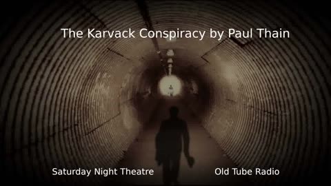 The Karvack Conspiracy by Paul Thain