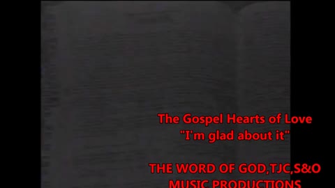The Holy Ghost Presents: The Gospel Hearts of Love "I'm glad about it"