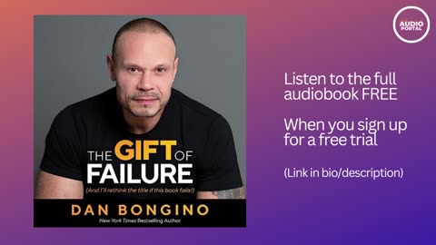 The Gift of Failure Audiobook Summary Dan Bongino