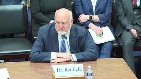 COVID Origins Hearing: Former CDC Director Robert Redfield's Opening Statements