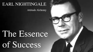 Earl Nightingale - The Essence Of Success