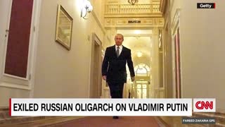 Ex-oligarch says Putin is risking his life