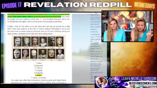 Pt 2 REVELATION REDPILL Wed Ep 17- Man of Lawlessness- The Antichrist REVEALED!