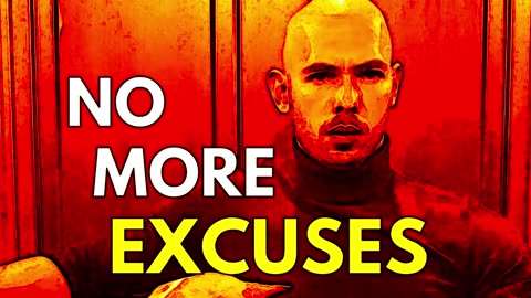 No More Excuses: Andrew Tate's Powerful Motivational Speech!