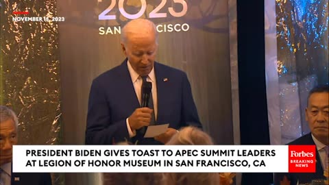 WATCH- Biden Toasts APEC Summit Leaders At Legion of Honor Museum In San Francisco, California