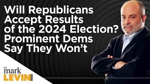 Will Republicans Accept Results of the 2024 Election? Prominent Dems Say They Won’t