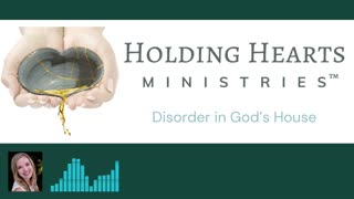 Disorder in God's House