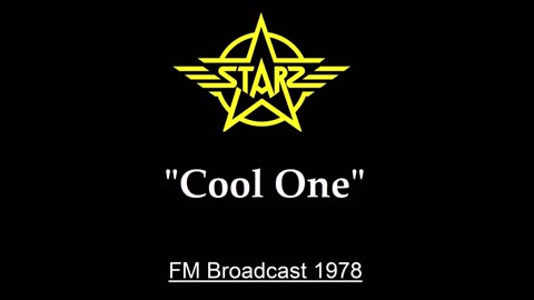 Starz - Cool One (Live in Kentucky 1978) FM Broadcast