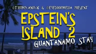 Epstein's Island 2 - Guantanamo Stay
