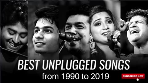 Best Unplugged Songs from 1990 to 20---- Old vs New Mashup Arijit Singh