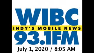 July 1, 2020 - Indianapolis 8:05 AM Update / WIBC