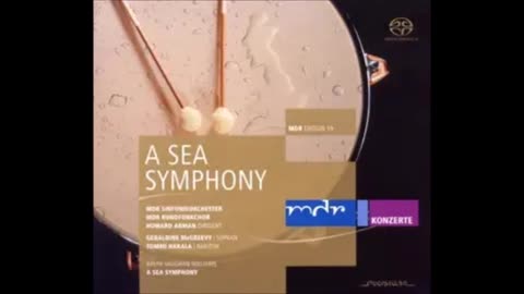 Symphony No 1 (A Sea Symphony) by Vaughan-Williams reviewed by David Owen Norris Building a Library 6th April 2024