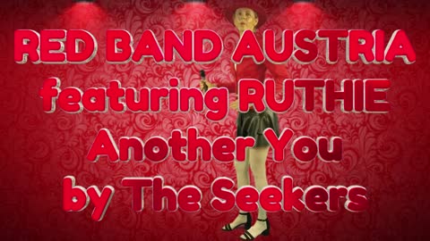 RED BAND AUSTRIA featuring RUTHIE