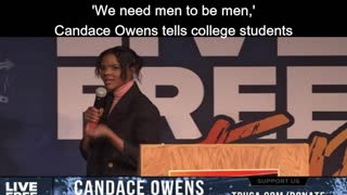 'We need men to be men,' Candace Owens tells college students