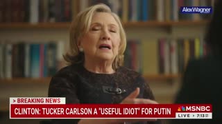 Hitlary: Tucker Carlson a "Useful Idiot" for Putin