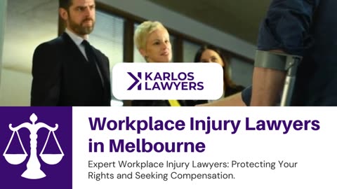 Workplace Injury Lawyers in Melbourne - Advocates for Your Rights