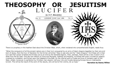 THE JESUIT DARK ARTS EXPOSED. Theosophy vs Jesuitism by H P Blavatsky 1888