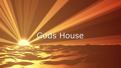 Sunday at Gods House of Worship