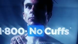No Cuffs Commercial