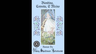 Biondina, Cervetta, E Micina • Audiolibro • Da • Viking Skjaldmær Audiobooks •