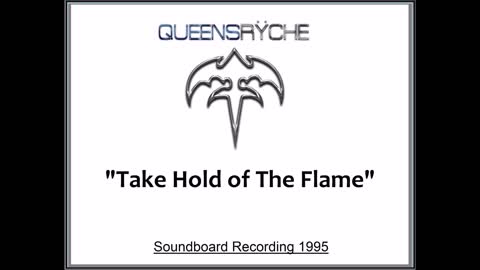 Queensryche - Take Hold of The Flame (Live in Tokyo, Japan 1995) Soundboard
