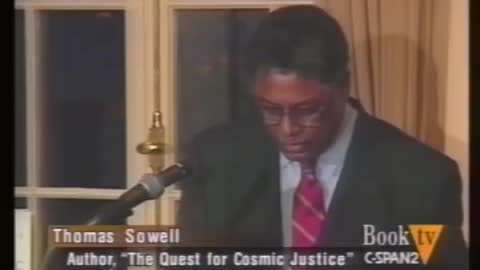 Thomas Sowell - Cosmic Justice