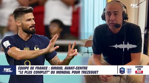 Équipe de France Giroud, avant-centre le plus complet du Mondial pour Trezeguet