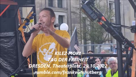 KILEZ MORE alias Kevin Mohr - DRESDEN, Theaterplatz, 29 10 2022 - TAG DER FREIHEIT