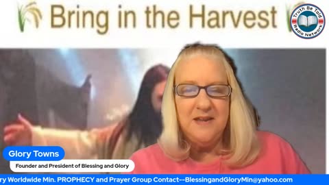Blessing and Glory-Harvest time Walking Examples of Christ 2023-11-22