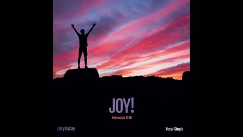 JOY! - Nehemiah 8:10