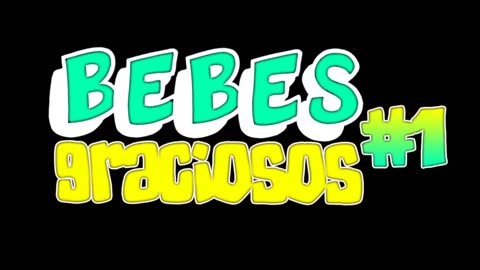 BEBÉS GRACIOSOS #1
