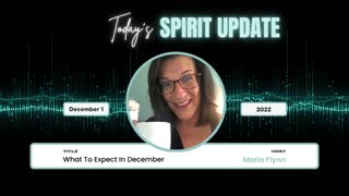 Spirit Update: December 1, 2022, What To Expect In December