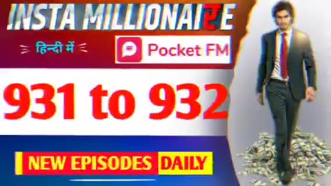 Insta millionaire episode 931 to 932 full story original voice lucky kie kahani in hindi