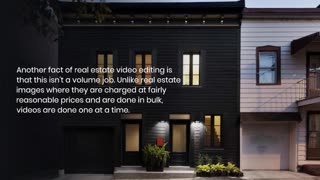 Facts About Editing a Video in the Real Estate Business