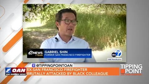 Asian Firefighter Claims He Was Fired After Black Colleague Violently Attacked Him TIPPING POINT 🟧