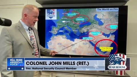 Col John Mills | These Global Regional Conflicts Can Be Traced Back To China