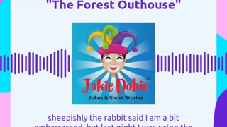 Jokie Dokie™ - "The Forest Outhouse"