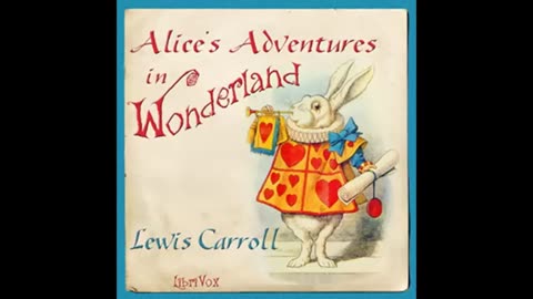 Alice's Adventures in Wonderland FULL AudioBook | by Lewis Carroll - Adventure & Fantasy