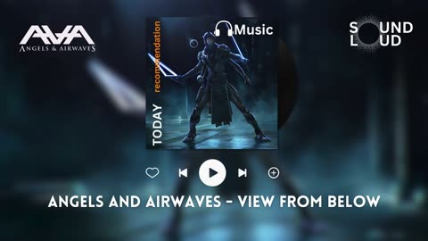 Angels and Airwaves - View From Below