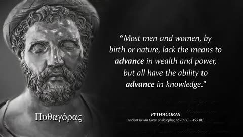 Ancient Pythagoras' Quotes Men Learn Too Late In Life