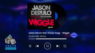 Jason Derulo feat. Snoop Dogg - Wiggle (Onderkoffer Remix) | Crate Records