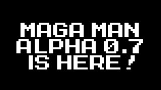 MAGA Man 2 Alpha 0.7 Available