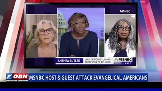 MSNBC host, guest attack evangelical Americans