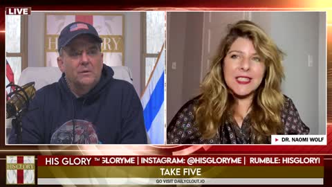 His Glory Presents: Take FiVe w/ Dr. Naomi Wolf