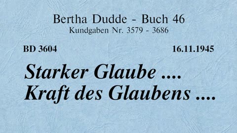 BD 3604 - STARKER GLAUBE .... KRAFT DES GLAUBENS ....