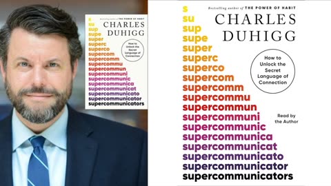 Supercommunicators By Charles Duhigg