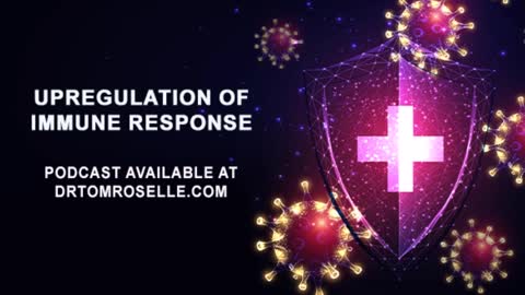 Upregulation of Immune Response