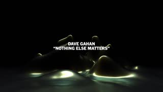 Dave Gahan -"Nothing Else Matters" from The Metallica